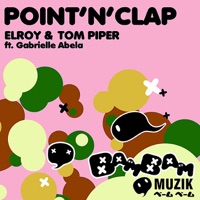 Point N' Clap - Elroy & Tom Piper ft. Gabriella Abela