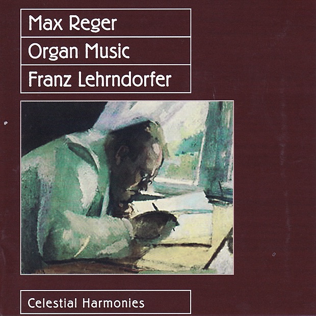 Обложка альбома «Reger: Organ Music» — Franz Lehrndorfer