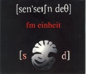 Sensation Death - F.M. Einheit