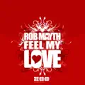 Feel My Love (FT Edit)