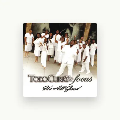 Listen to Todd Curry & Focus, watch music videos, read bio, see tour dates & more!