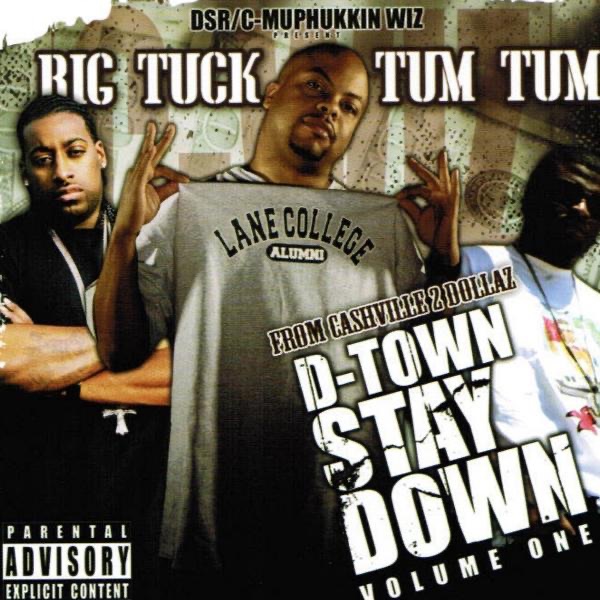 D-town Stay Down, Vol. 1