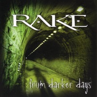 From Darker Days - Rake
