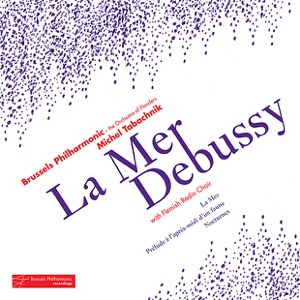 Debussy: La mer - Prélude À L’Après-Midi D’Un Faune - Nocturnes