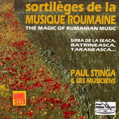 Listen to Sortilèges de la musique Roumaine by Paul Stinga & ses musiciens