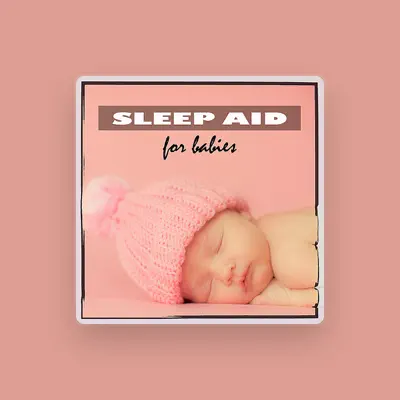 Listen to Sleep Aid for Babies, watch music videos, read bio, see tour dates & more!