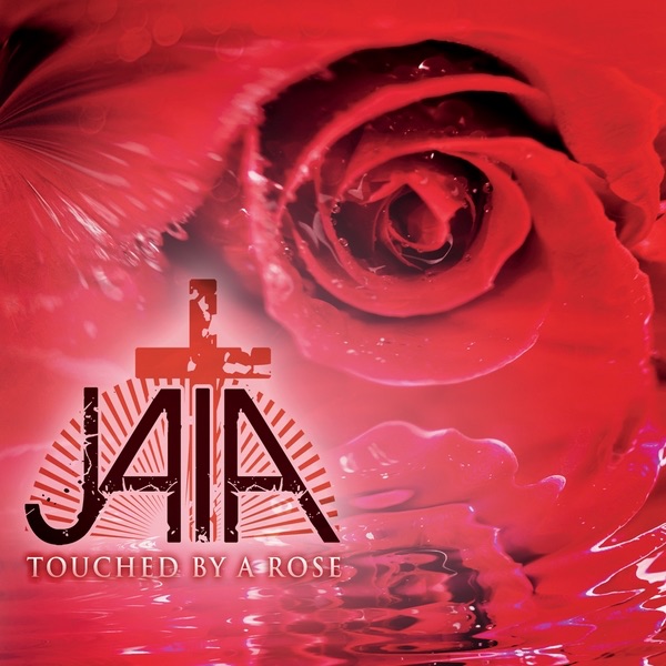 Обложка альбома «Touched By a Rose - Single» — Jaia