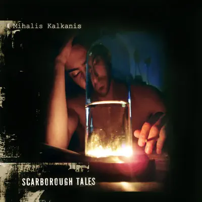 Listen to Scarborough Tales by Mihalis Kalkanis
