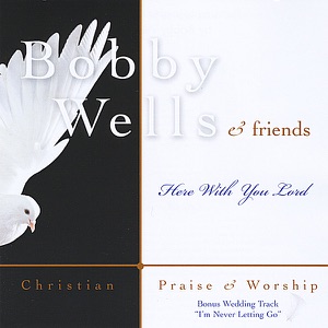 Here With You Lord