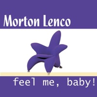 Feel Me Baby - EP - Morton Lenco