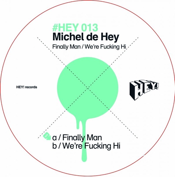 Finally Man / We're F*****g Hi - EP