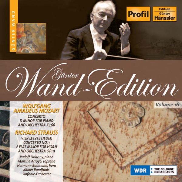 Mozart: Piano Concerto No. 20 - Strauss, R.: 4 Last Songs - Horn Concerto No. 1