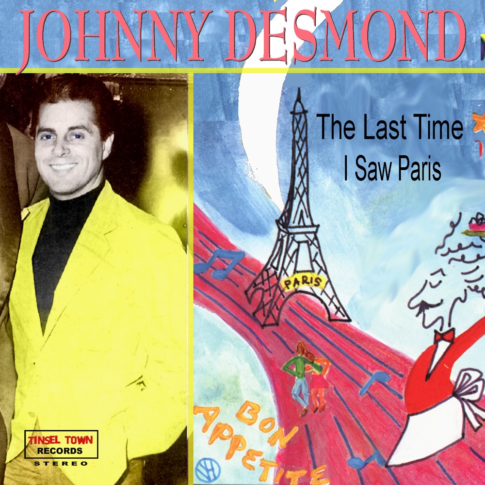 Обложка альбома «Last Time I Saw Paris» — Johnny Desmond