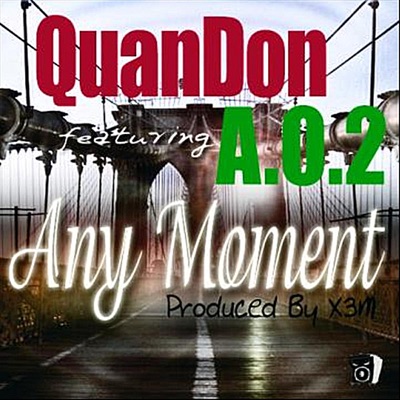 Any Moment (feat. A.O.2) - Single