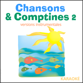 French Chansons & Comptines, Karaoké, Vol. 2 - Les P'Tits Lutins
