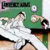 The Lawrence Arms - Porno and Snuff Films
