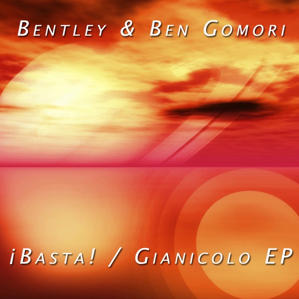Basta! / Gianicolo EP