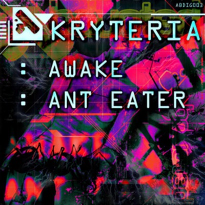 Awake / Ant Eater - Single