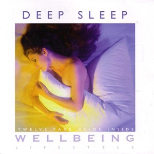 Lifestyle: Deep Sleep