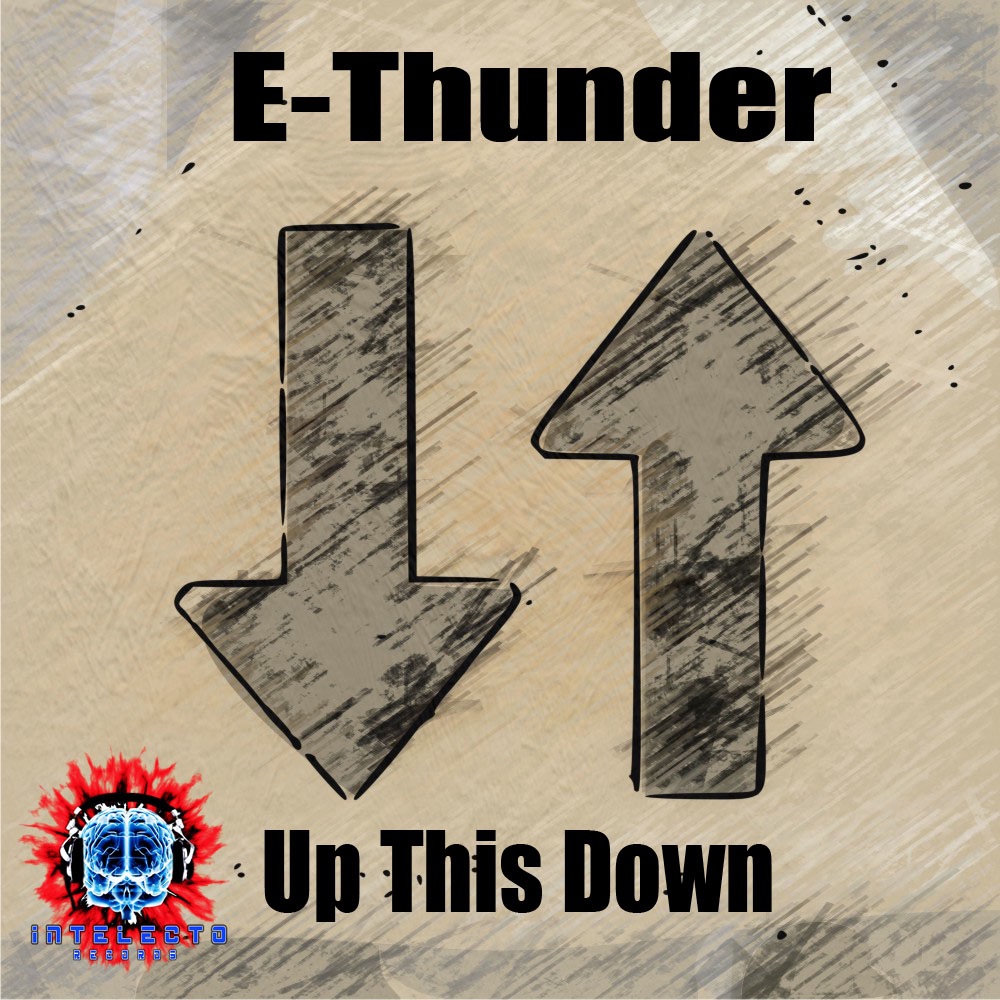 Обложка альбома «Up This Down» — E-Thunder