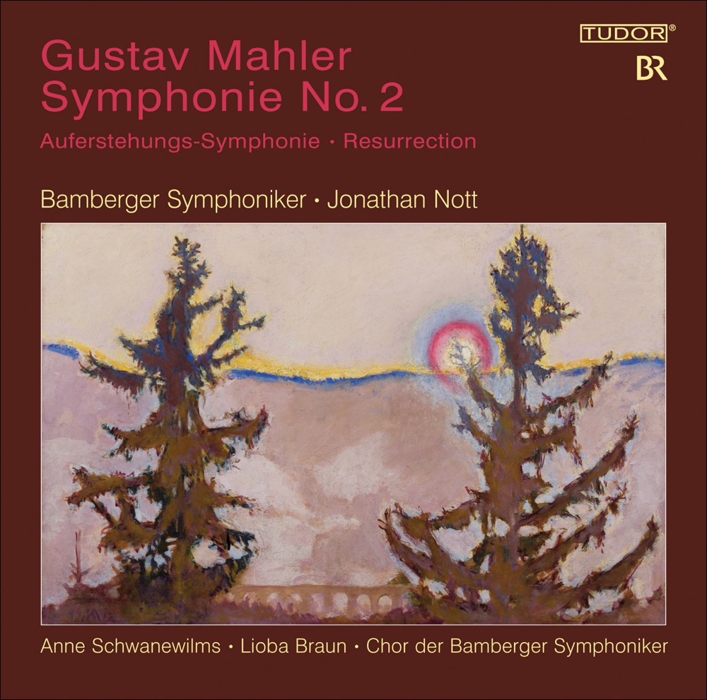 Обложка альбома «Mahler: Symphony No. 2» — Anne Schwanewilms, Lioba Braun, Jonathan Nott, Bamberg Symphony Orchestra & Bamberg Symphony Chorus