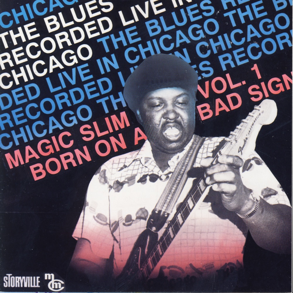 Обложка альбома «Born On a Bad Sign» — Magic Slim