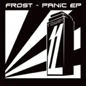 Listen to Panic Ep by Frost