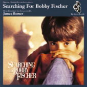 Searching for Bobby Fischer (Original Motion Picture Soundtrack)