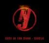 No Justice - Shot In the Dark