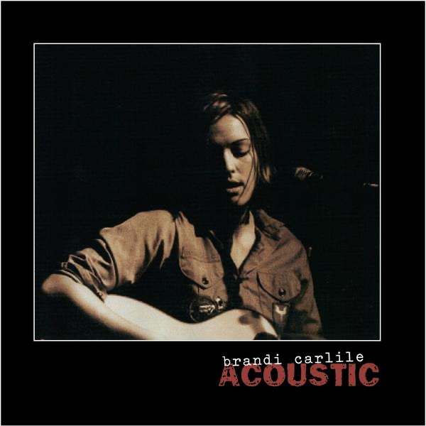 Brandi Carlile: Acoustic cover