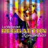 Lo Mejor del Reggaetón Romántico