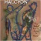 Can't Have Everything - Halcyon lyrics