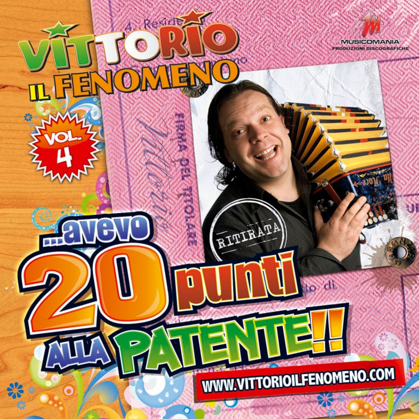 Avevo 20 Punti alla Patente, Vol. 4