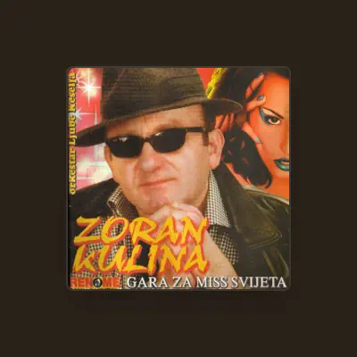 Listen to Zoran Kulina, watch music videos, read bio, see tour dates & more!