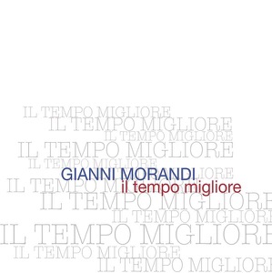 Il tempo migliore - Single