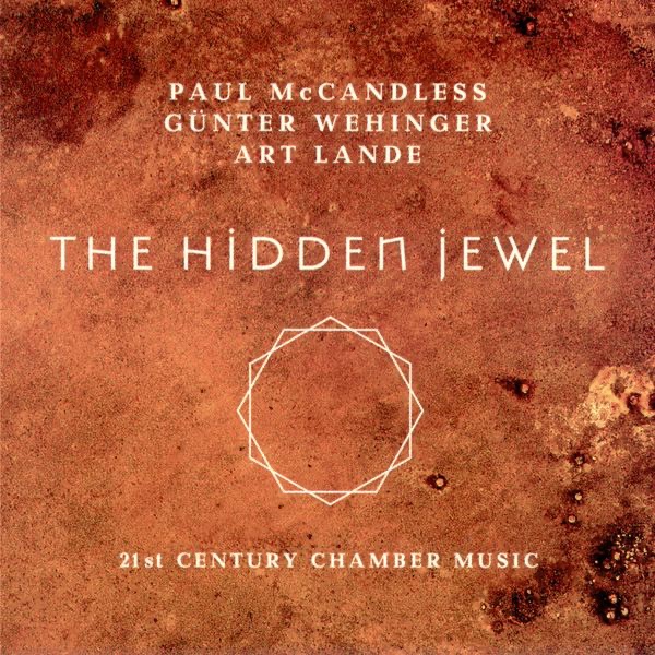 Обложка альбома «The Hidden Jewel» — Art Lande, Günter Wehinger & Paul McCandless