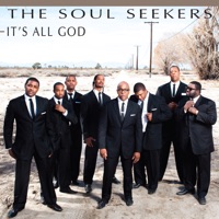 The Soul Seekers - It's All God