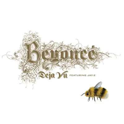 Déjà Vu (feat. Jay-Z) - Single - Beyoncé