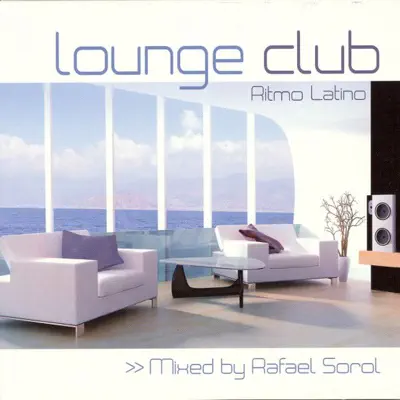 Listen to Lounge Club - Ritmo Latino by Various Artists