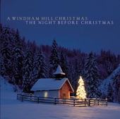 A Windham Hill Christmas - The Night Before Christmas