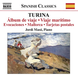 Turina: Piano Music, Vol. 7