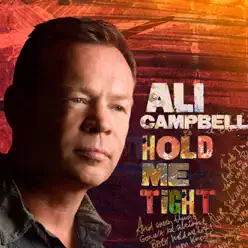 Hold Me Tight - EP - Ali Campbell