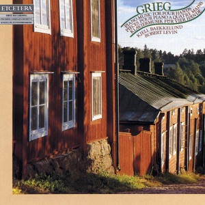 Grieg: Piano Music for Four Hands