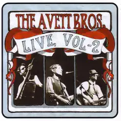 Live, Vol. 2 - The Avett Brothers