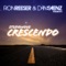 Crescendo (Ron Reeser & Dan Saenz Mix) - StudioNova lyrics