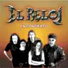 El Reloj - El Elegido