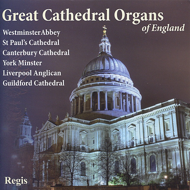 Обложка альбома «Great Cathedral Organs of England» — Christopher Dearnley, Timothy Farrell, Barry Rose, Allan Wicks, Francis Jackson & Noel Rawsthorne