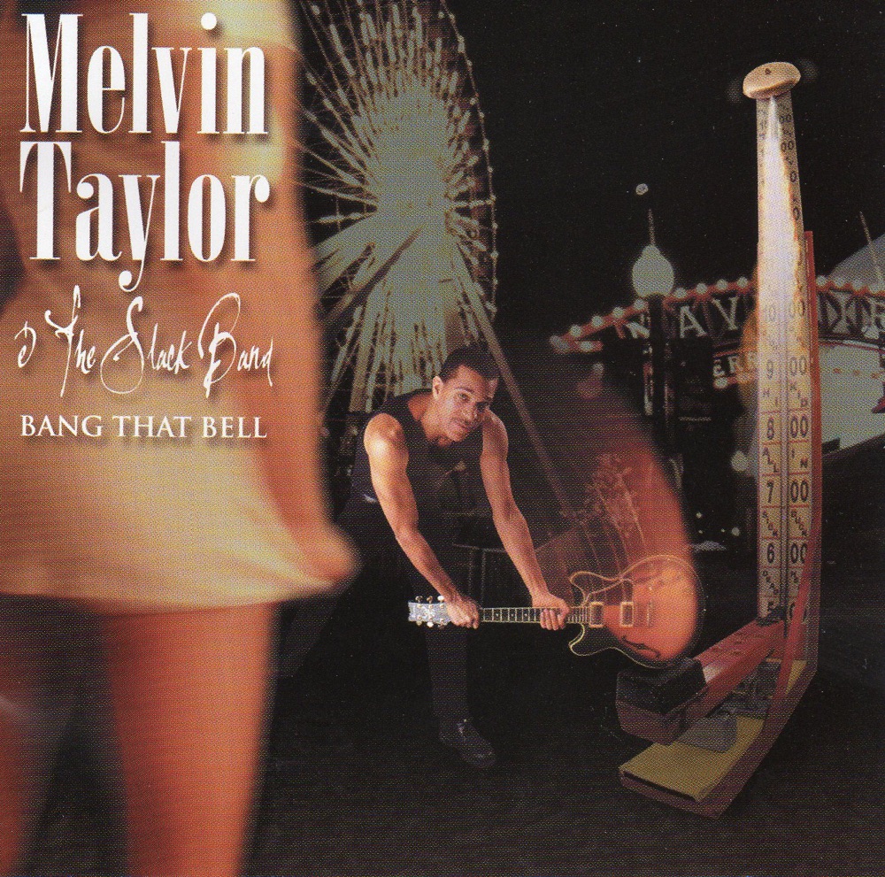 Обложка альбома «Bang That Bell» — Melvin Taylor