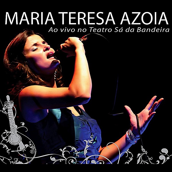 Обложка альбома «Ao Vivo no Teatro Sá da Bandeira» — Maria Azoia