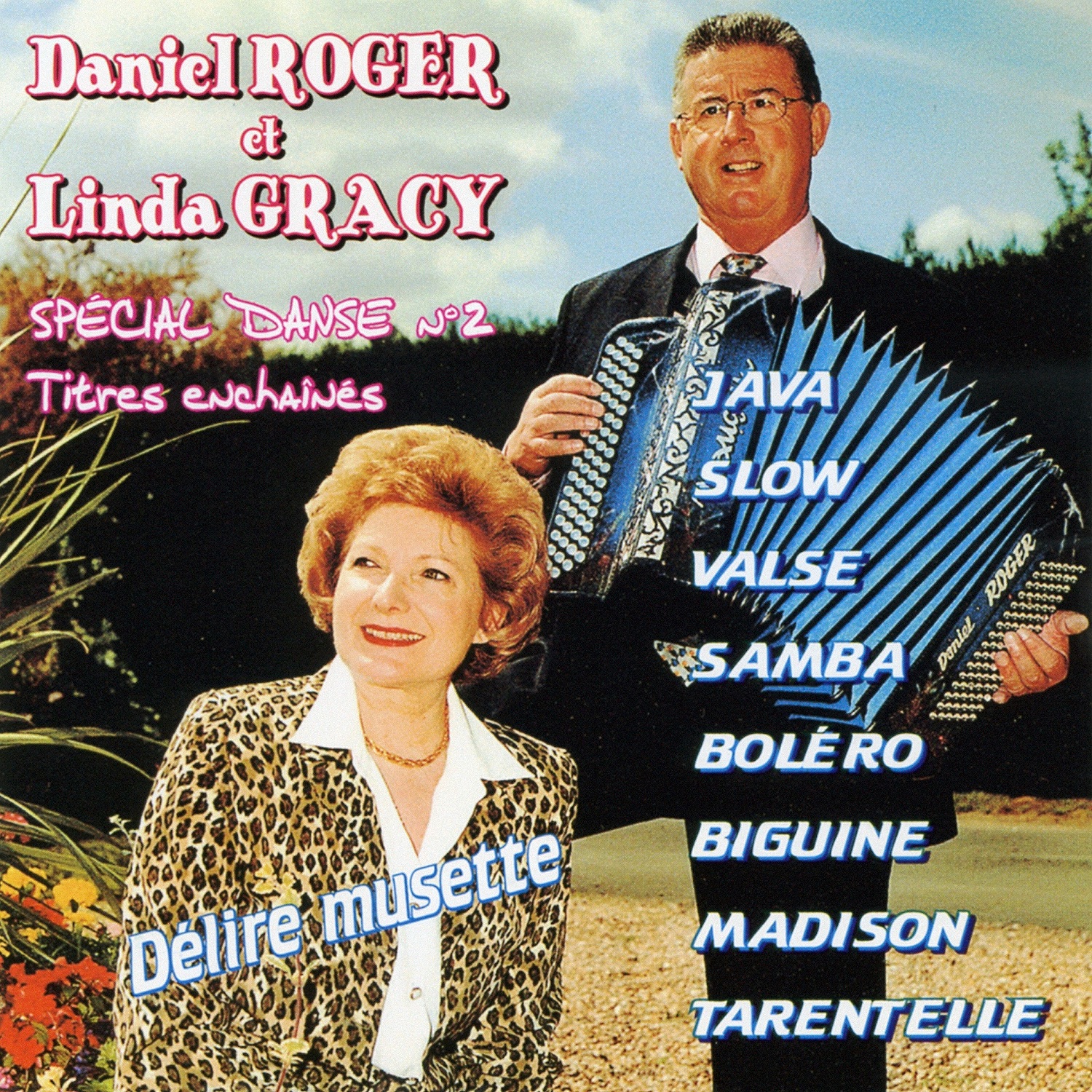 Spécial Dance Vol. 2 : Délire Musette (Titres Enchaînés)